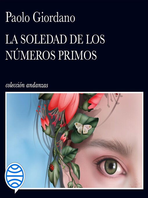 Title details for La soledad de los números primos by Paolo Giordano - Available